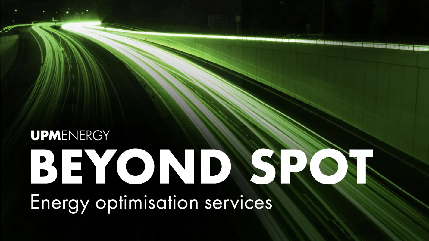 UPM Energy Beyond Spot energy optimisation service answers to the